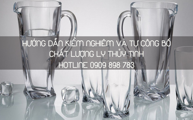 tự công bố sản phẩm ly thủy tinh