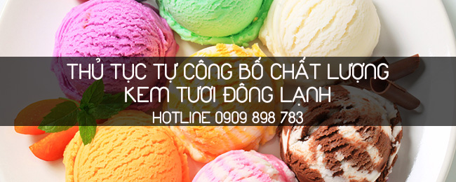 tự công bố chất lượng kem tươi đông lạnh