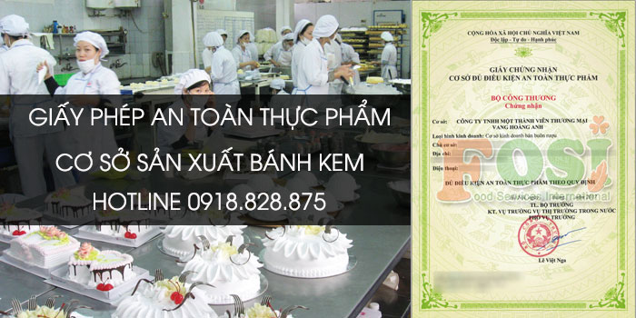 Giấy phép an toàn thực phẩm cơ sở sản xuất bánh kem