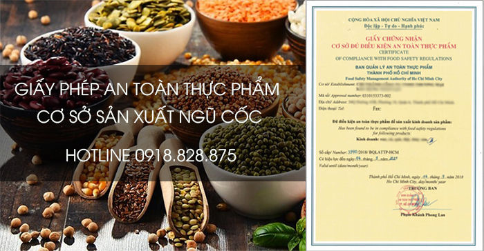 giấy phép an toàn thực phẩm cơ sở sản xuất ngũ cốc