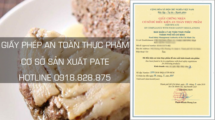 Giấy phép an toàn thực phẩm cơ sở sản xuất Pate