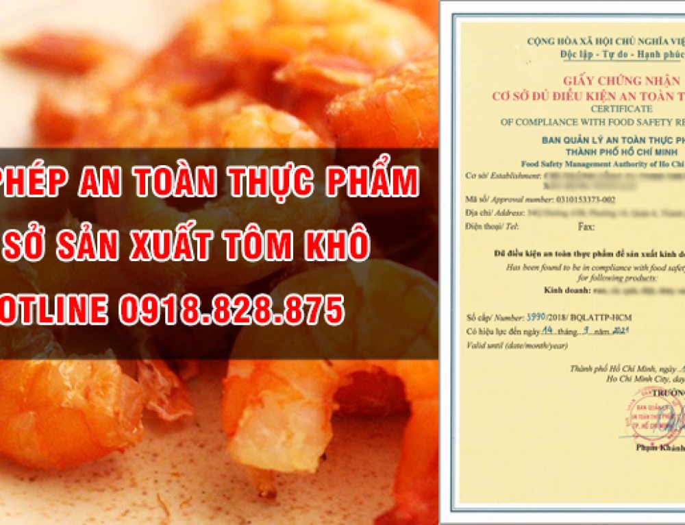 Giấy phép an toàn thực phẩm cơ sở sản xuất tôm khô